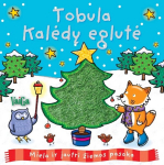 Tobula Kalėdų eglutė. Miela ir jautri žiemos pasaka