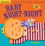 Indestructibles: Baby Night-Night: Chew Proof * Rip Proof * Nontoxic * 100% Washable (Book for Babies, Newborn Books, Safe to Chew)