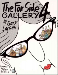 Far Side (R) Gallery 4 illustrated edition, Gallery Four