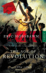 Age Of Revolution: 1789-1848 New edition