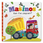Kas čia slepiasi? Ma&scaron;inos