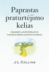 Paprastas praturtėjimo kelias