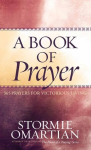 Book of Prayer: 365 Prayers for Victorious Living