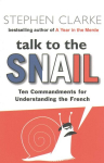 Talk to the Snail