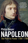 Napoleon, v. 1, Path to Power 1769 - 1799