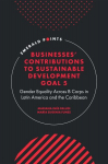 Businesses' Contributions to Sustainable Development Goal 5: Gender Equality Across B Corps in Latin America and the Caribbean