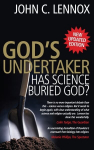 God's Undertaker: Has Science Buried God? New edition