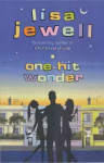 One-hit Wonder: 'A compelling story packed with intriguing characters' THE TIMES