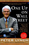 One Up On Wall Street: How To Use What You Already Know To Make Money In The Market