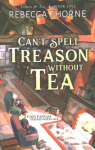 Can't Spell Treason Without Tea