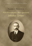 Nepriklausomybės Akto signataras Jokūbas &Scaron;ernas, Nepriklausomybės Akto signataras Jokūbas &Scaron;ernas