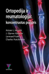 Ortopedija ir reumatologija. Koncentruotas požiūris, Ortopedija ir reumatologija. Koncentruotas požiūris