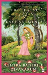 The Forest of Enchantments, The Forest of Enchantments