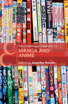 The Cambridge Companion to Manga and Anime, The Cambridge Companion to Manga and Anime