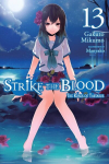 Strike the Blood, Vol. 13 (light novel), Strike the Blood, Vol. 13 (light novel)
