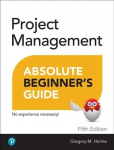 Project management absolute beginner's guide