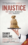 Injustice: why social inequality still persists