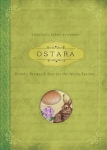 Ostara: Rituals, Recipes and Lore for the Spring Equinox, Llewellyn's Sabbat Essentials Book 1
