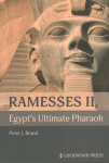 Ramesses II, Egypt's Ultimate Pharaoh