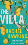 Villa: A captivating thriller about betrayal and sisterhood, from the New York Times bestseller