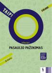 Pasaulio pažinimas. Užra&scaron;ai 2 klasei 2 dalis (TAIP!)