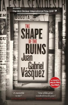 Shape of the Ruins: Shortlisted for the Man Booker International Prize 2019