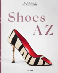 Knyga Shoes A-Z. The Collection of The Museum at FIT