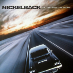 Vinilinė plok&scaron;telė NICKELBACK "All The Right Reasons"