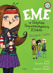 Emė ir Slaptasis supermergaičių klubas. Nuotykiai teatre
