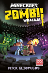 Minecraft. Zombiai sugrįžo! - Nickas Eliopulosas