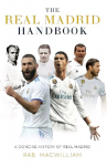 Real Madrid Handbook: A Concise History of Real Madrid