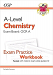 A-Level Chemistry: OCR A Exam Practice Workbook (Includes Answers)