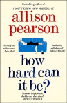 How Hard Can It Be? edition