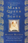 Little Book of Mary Queen of Scots 2nd edition