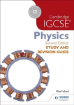 Cambridge IGCSE Physics Study and Revision Guide 2nd edition 2nd Revised edition