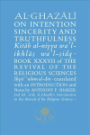 Al-Ghazali on Intention, Sincerity and Truthfulness: Book XXXVII of the Revival of the Religious Sciences 2nd New edition