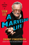 Marvelous Life: The Amazing Story of Stan Lee Annotated edition