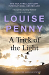 Trick of the Light: (A Chief Inspector Gamache Mystery Book 7)