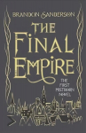 Final Empire: Collector's Tenth Anniversary Limited Edition Collector's Tenth Anniversary Limited Edition