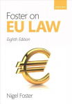 Foster on EU Law 8th Revised edition