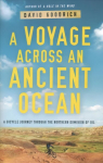 Voyage Across an Ancient Ocean: A Bicycle Journey Through the Northern Dominion of Oil