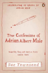 True Confessions of Adrian Albert Mole 3rd edition