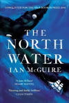 North Water: Now a major BBC TV series starring Colin Farrell, Jack O'Connell and Stephen Graham