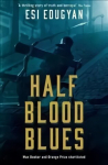 Half Blood Blues: Shortlisted for the Man Booker Prize 2011 Main