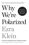 Why We're Polarized: A Barack Obama summer reading pick 2022 Main