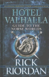 Hotel Valhalla Guide to the Norse Worlds: Your Introduction to Deities, Mythical Beings & Fantastic Creatures