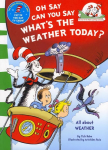 Oh Say Can You Say What's The Weather Today, Oh Say Can You Say What's The Weather Today