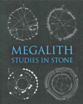 Megalith: Studies in Stone