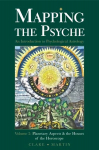 Mapping the Psyche 2nd ed., Volume 2, Planetary Aspects and the Houses of the Horoscope