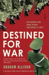 Destined for War: can America and China escape Thucydides' Trap? B format